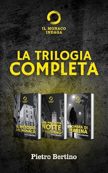 La trilogia completa (Il monaco indaga Vol. 4)