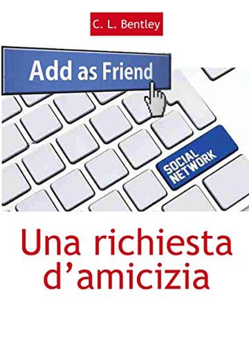 Una richiesta d'amicizia