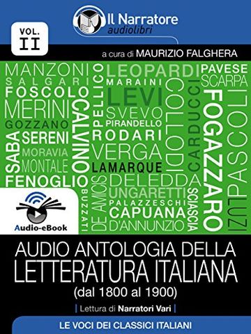 Audio antologia della Letteratura Italiana (Volume II, dal 1800 al 1900) (Audio-eBook)