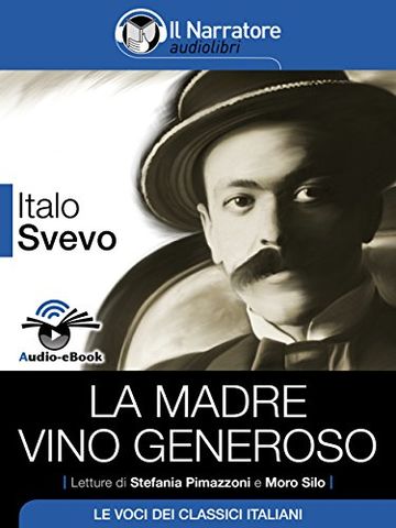 La madre - Vino generoso (Audio-eBook)