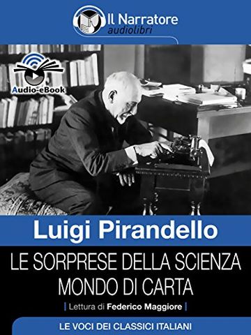 Le sorprese della scienza - Mondo di carta (Audio-eBook)