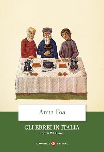 Gli ebrei in Italia: I primi 2000 anni