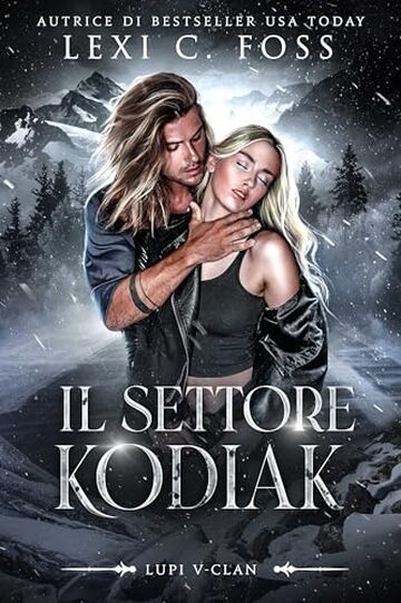 Il Settore Kodiak (Lupi V-Clan Vol. 4)