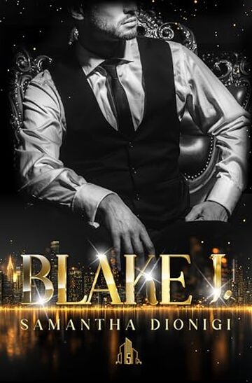 BLAKE J. (Sins Tower Series Vol. 2)