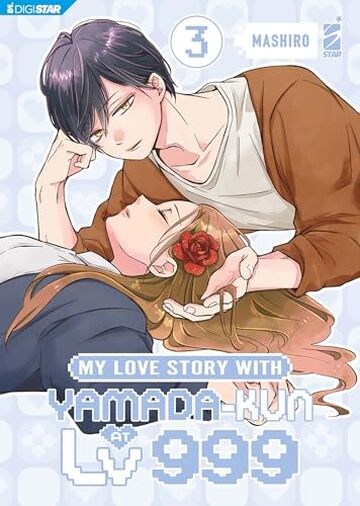 My Love Story with Yamada-kun at Lv999 3: Digital Edition