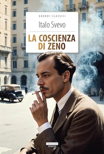 La coscienza di Zeno: Ediz. integrale (Grandi Classici)