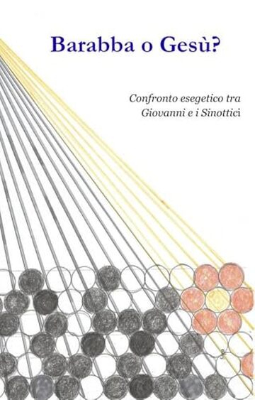 Barabba o Ges&ugrave;?: Un confronto esegetico tra Giovanni e i Sinottici sull&rsquo;episodio della condanna (Gv 18,39&ndash;40; 19,6&ndash;16)