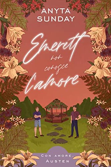 Emerett non conosce l’amore (Con Amore, Austen Vol. 1)