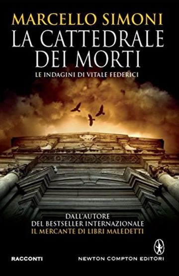 La cattedrale dei morti (La cattedrale dei morti Saga Vol. 1)