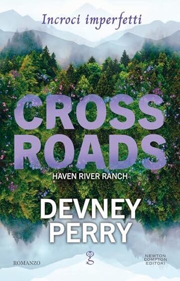 Crossroads. Incroci imperfetti