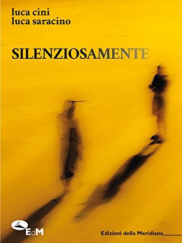 Silenziosamente