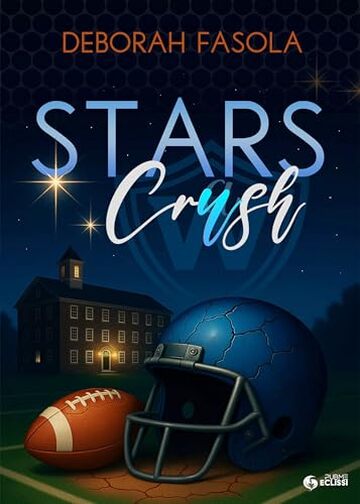 Stars Crash: (Collana Eclissi - PubMe) (PubMe Romance)