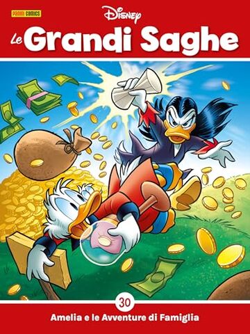 Le Grandi saghe 30: Amelia e le Avventure di Famiglia