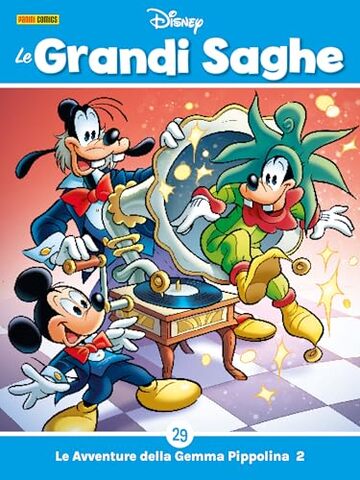 Le Grandi saghe 29: Le avventure della Gemma Pippolina 2