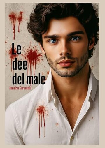 Le dee del male