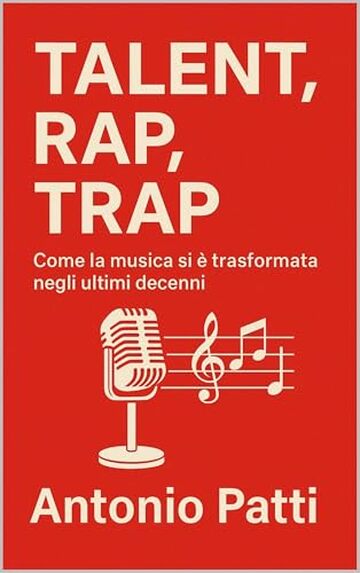 Talent, rap, trap: Come la musica si è trasformata negli ultimi decenni