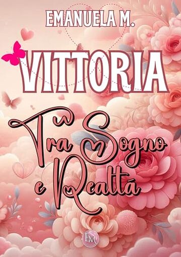 Vittoria: tra sogno e realtà
