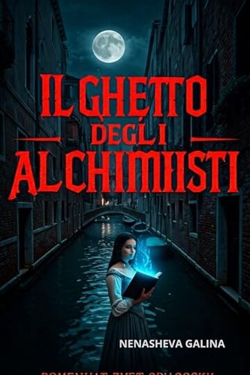 Il Ghetto degli Alchimisti": Una storia sepolta tra le mura di Venezia
