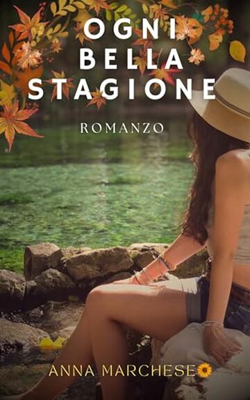 OGNI BELLA STAGIONE