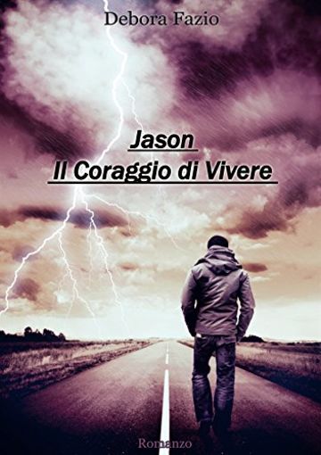 Jason- il Coraggio di Vivere