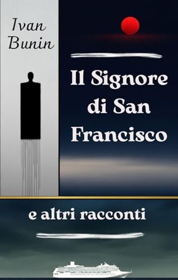 Il Signore di San Francisco e altri racconti
