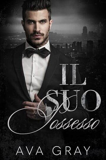Il Suo Possesso (Italian Edition: Mafia Kingpins Vol. 4)