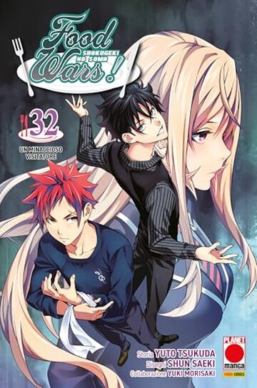 Food Wars 32: Un minaccioso visitatore