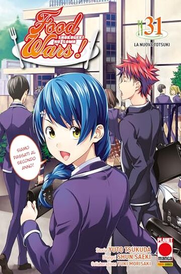 Food Wars 31: La nuova Totsuki