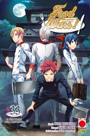 Food Wars 33: Il vero valore della mezzanotte