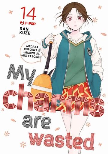 My charms are wasted (Vol. 14)
