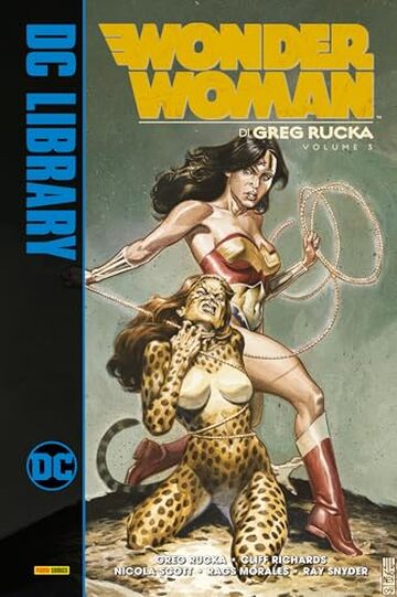 Wonder Woman di Greg Rucka – Volume 3