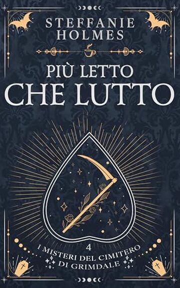 Più Letto Che Lutto (I misteri del cimitero di Grimdale Vol. 4)