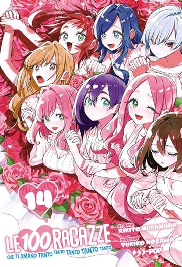 Le 100 ragazze che ti amano tanto tanto tanto tanto tanto (Vol. 14)