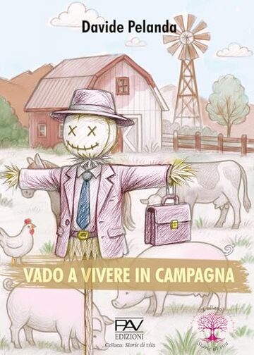 VADO A VIVERE IN CAMPAGNA