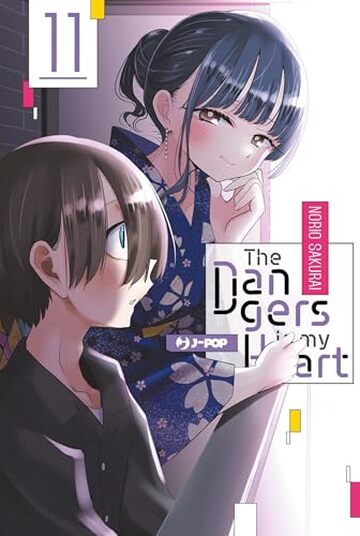 The dangers in my heart (Vol. 11)
