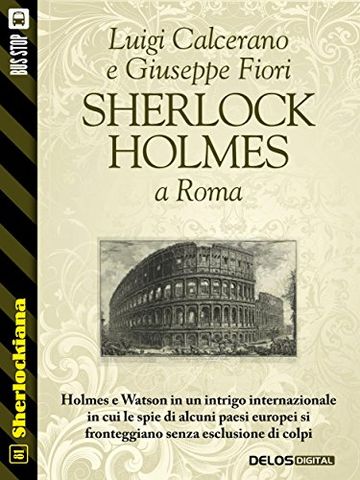 Sherlock Holmes a Roma (Sherlockiana)