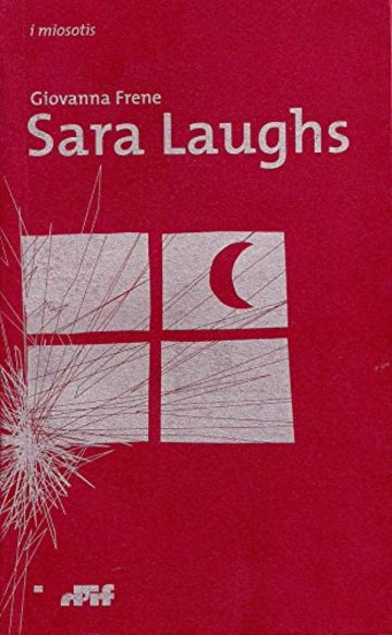 Sara Laughs: poesie 2002 - 2005