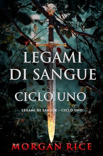 Legami di Sangue – Ciclo Uno