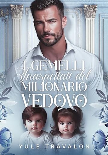 I gemelli inaspettati del milionario vedovo