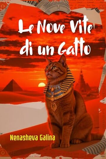 Le Nove Vite di un Gatto: Il Gatto che Sussurrava alle Stelle