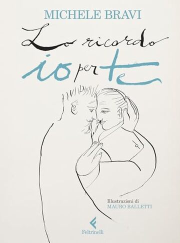 Lo ricordo io per te