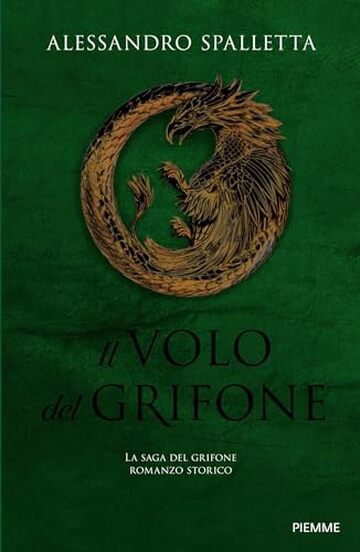Il volo del grifone: La saga del grifone