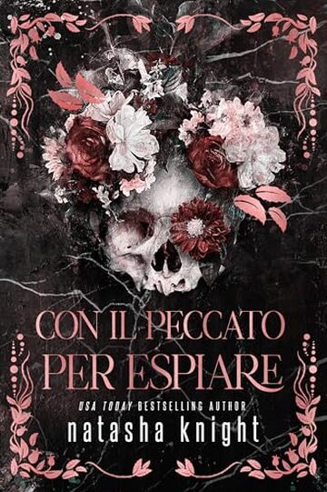 Con il peccato per espiare (Sinner Duet (Edizione Italiana) Vol. 1)