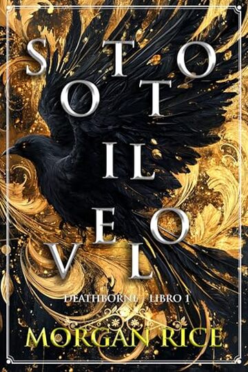 Sotto il Velo (Deathborne – Libro 1) (Serie Deathborne)