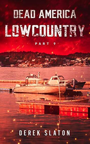 Dead America - Lowcountry - Parte 9 (Dead America - Italian Language Editions Vol. 56)