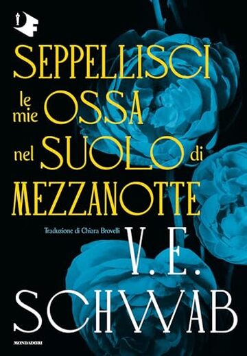 Seppellisci le mie ossa nel suolo di mezzanotte
