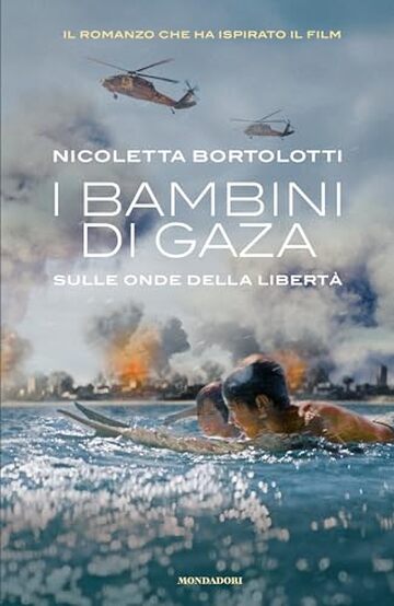 I bambini di Gaza. Sulle onde della libertà