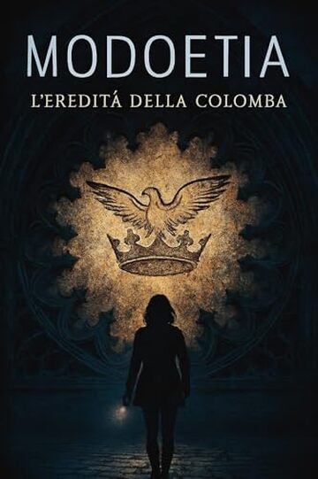 Modoetia: L'Eredit&agrave; della Colomba