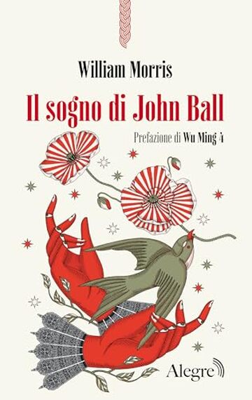 Il sogno di John Ball (Scritture resistenti)