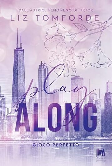 Play Along. Gioco perfetto (Windy City Vol. 4)